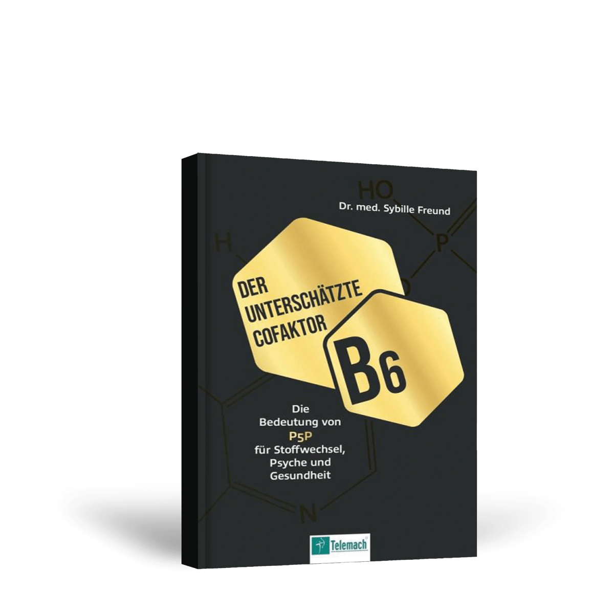 Buch: Der unterschätzte Cofaktor B6